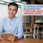 chuong khoi diem next management trainee chia nội dung làm bài ở Assessment Center