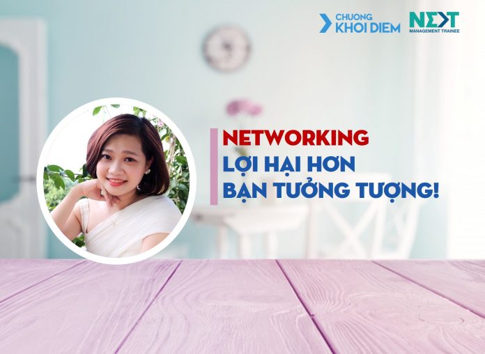 chuong khoi diem next management trainee networking quan trong loi hai